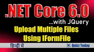 19. Upload Multiple Files In ASP NET Core Using IFormFile in HIndi