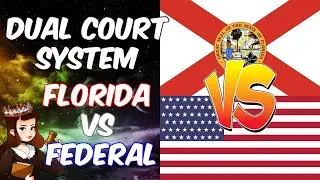 Comparing FL and Federal Court System