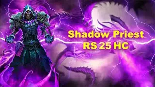 Epic Shadow Priest Performance: Domination in Rs 25 HC Unleashed!