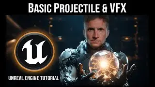 Basic Projectile and Niagara VFX Setup | Unreal Engine Tutorial