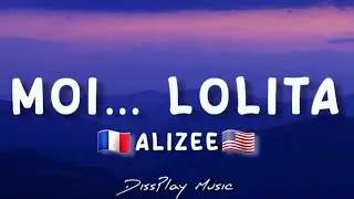 Alizee - Moi...Lolita French/English (lyrics)