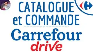 CARREFOUR DRIVE, comment accéder au catalogue et commander en ligne sur mobile IPhone ou Android