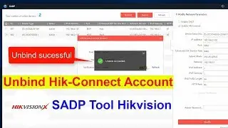 How to unbind hikvision device with sadp tool