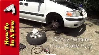 HowTo: Change Front Brake Pads On A Chevy Venture