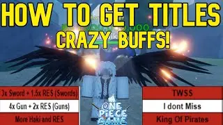 [AOPG] ALL TITLE BUFFS AND HOW TO GET TITLES IN A One Piece Game!