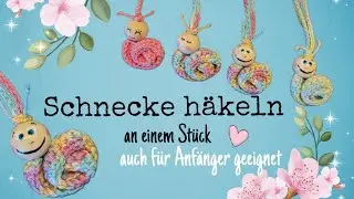 Schnecke🐌an einem Stück gehäkelt 💗auch für Anfänger geeignet 🫶