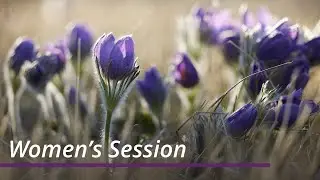 Women's Session | April 2022 General Conference