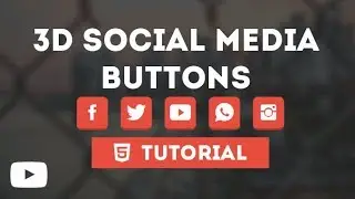 3d Social Media Buttons With Awesome Hover Using Only HTML & CSS