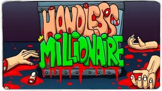 ЗАВЕТНЫЙ МИЛЛИОН ◉ Handless Millionaire