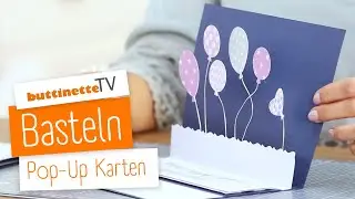 Pop-Up Karte basteln | Tutorial | buttinette TV [DIY]