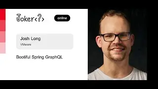 Josh Long — Bootiful Spring GraphQL