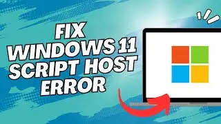 How to Fix Windows Script Host Error on Windows 11 (2023) - Resolve Scripting Issues!