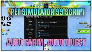 Pet Simulator 99 Script Hack | AUTO FARM COINS, AUTO FARM QUEST | OP GUI SCRIPT