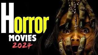 12 SCARIEST HORROR MOVIES (2024)