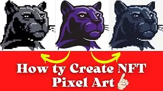 How ty Create NFT Pixel Art in One Minute only🎓 / Convert Image to Pixel art Online 🚀