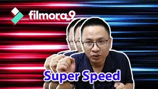 Super Speed Effect - Filmora9 Tutorial