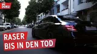 Tödlich: Illegale Autorennen in Berlin | Investigativ-Reportage | Dokumentation