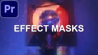 Adobe Premiere Pro CC: Effect Mask Blending Trick! (Tutorial / How to)