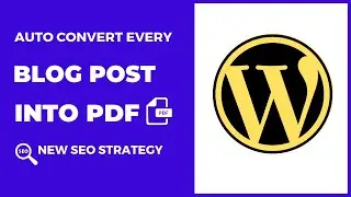 How to Convert your Every Post into PDF