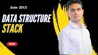 Data Structure  - Stack data structure | Class 12 Computer Science with Python | Session-2024-25