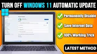 How to Disable Windows 11 Auto Update 2024✨5 New Methods🤯Stop Windows 11 Update⚡Save Internet Data