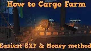 Easiest Money & Exp Farm in Arcane Odyssey | Guide to Cargo Farming