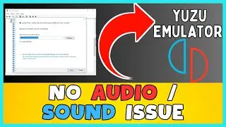 Yuzu Emulator – How to Fix Yuzu Emulator No Audio/Audio Issues! ✅ 2023 