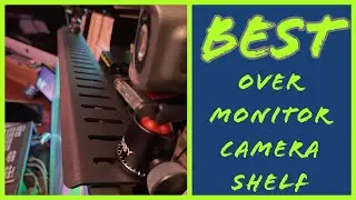 Best Over Monitor Camera Shelf | #cameramount #ecammlive