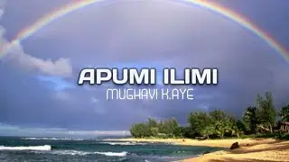 Mughavi k.Aye Apumi Ilimi Hd Lyrics