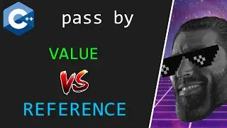 C++ pass by VALUE vs pass by REFERENCE? 📧