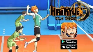 Haikyuu!! FLY HIGH - Official Launch Gameplay (Android/iOS)