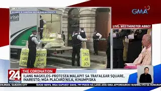 Ilang nagkilos-protesta malapit sa Trafalgar Square, inaresto; Mga placard nila... | 24 Oras Weekend