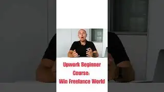 Upwork Beginner Course: Win Freelance World. #udemycouponcode2024