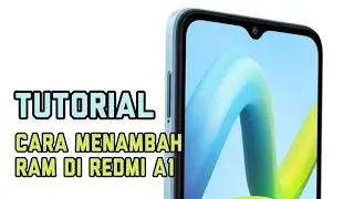 CARA MENAMBAH RAM DI REDMI A1