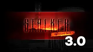 🔴 ОБТ Oblivion Lost Remake 3.0 №1 | S.T.A.L.K.E.R