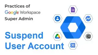 How to Suspend User Account in Google Workspace | Google Admin FAQ | Google Admin Tips