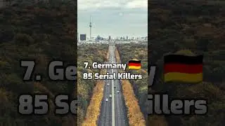 Top 10 Countries With Most Serial Killers in the World 2023