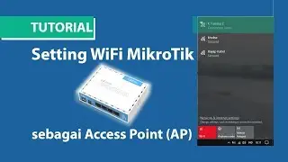 How to Configure WiFi MikroTik as Access Point