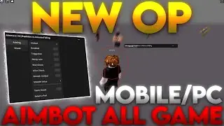 [NEW OP] Roblox Universal *BEST* Aimbot/ESP Script | [AIMBOT] [ESP] | Work on Mobile/Pc | *PASTEBIN*