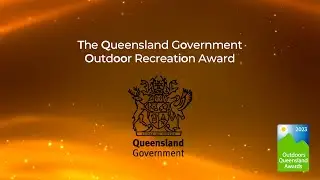 The Queensland Government Outdoor Recreation Award