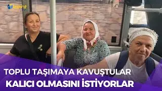 TOPLU TAŞIMAYA KAVUŞTULAR