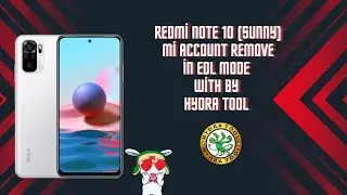 Redmi Note 10 Mi Acc remove via EDL mode by Hydra Dongle