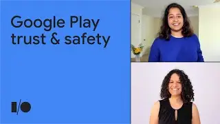 New tools to help you build safer apps on Google Play | Session