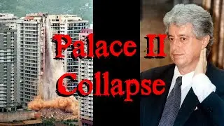 Palace II Collapse