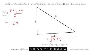 Use Herons formula to find the area of a triangle