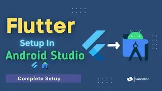 📢How to Setup Flutter on Android Studio In 2024?@MyCodeWorks