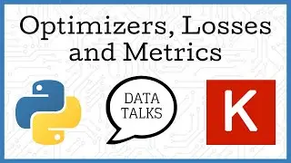 Optimizers Losses And Metrics - Keras