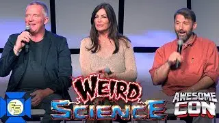 WEIRD SCIENCE Reunion Panel - Awesome Con 2019