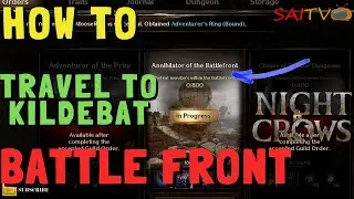 HOW TO TRAVEL TO KILDEBAT (BATTLE FRONT) | NIGHT CROWS GLOBAL | FREE TO PLAY TIPS ONLY