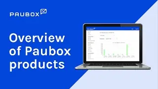 Overview of Paubox Products